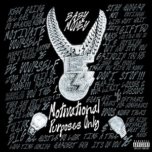 Motivational Purposes Only (Explicit)