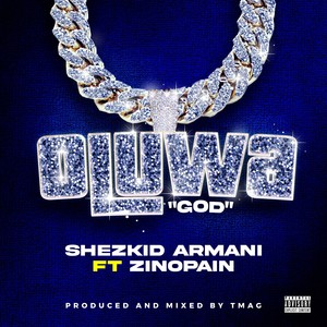 Oluwa God (Explicit)