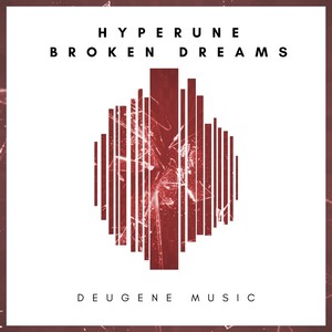 Broken Dreams (Original Mix)