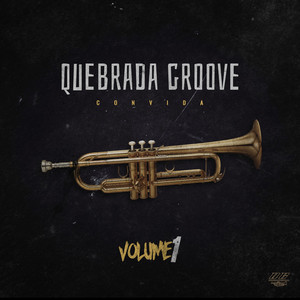 Quebrada Groove Convida, Vol. 1 (Ao Vivo)