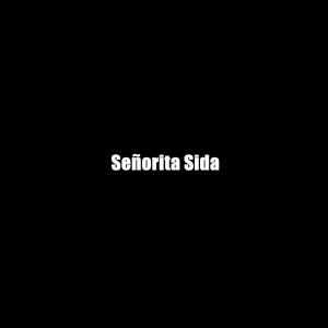Señorita Sida (feat. Wismichu)