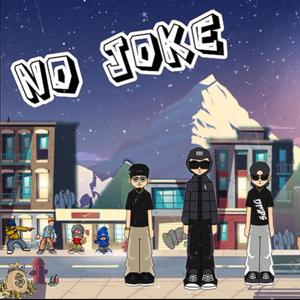 No Joke (feat. Rjay Ossas & Kydd Curti$) (Explicit)