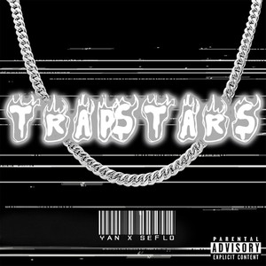 Trapstars (Explicit)