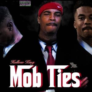 Mobb Ties (Explicit)