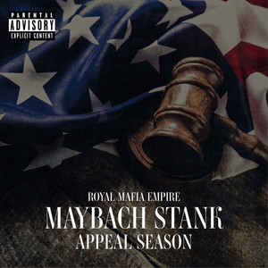 Maybachstank Appeal Season (Explicit)