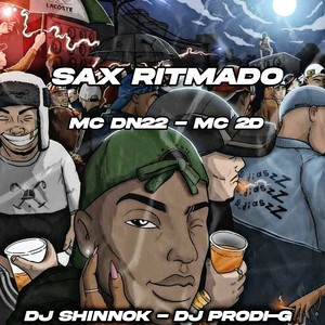 Sax Ritmado (Explicit)