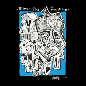Hope (feat. Otis Mensah)