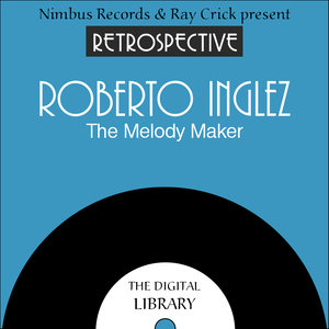 A Retrospective Roberto Inglez