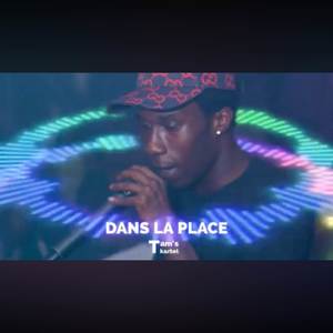 Dans la place (Explicit)