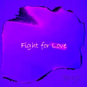 Fight For Love