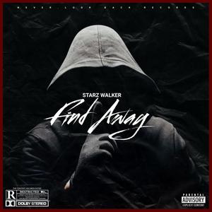 Find Away (Explicit)