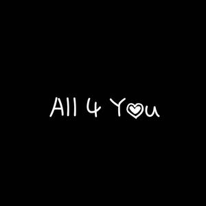 All 4 You