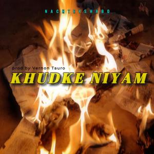 KHUDKE NIYAM (feat. RAGE) (Explicit)