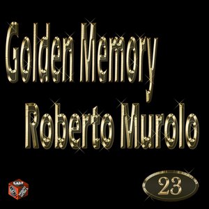 Golden Memory: Roberto Murolo, Vol. 23