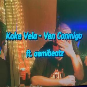 Ven conmigo (feat. aemibeatz) [Explicit]