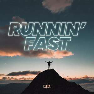 Runnin' fast