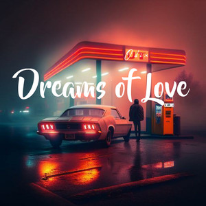 dreams of love