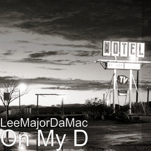 On My D (Explicit)