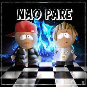 Não Pare(feat. BR Vlec)