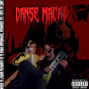 Danse Macabra (Explicit)