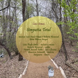 Simpatia Total (feat. Roberto Menescal, Premik Russell Tubbs, Mauricio Zottarelli & Itaiguara)