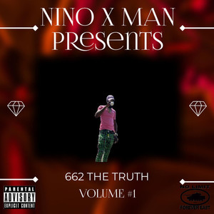 662 the Truth Volume #1 (Explicit)