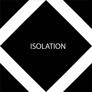 Isolation