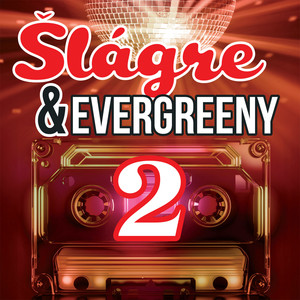 Šlágre & Evergreeny 2