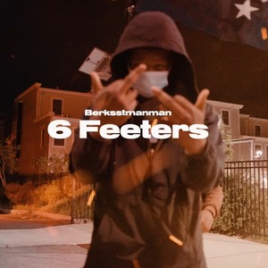 6 Feeters (feat. Berkstmanman) (Explicit)