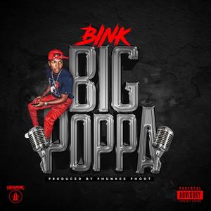 Big Poppa (Explicit)
