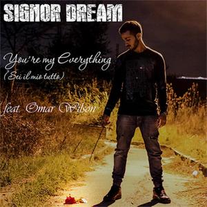 You're my everything (feat. Omar Wilson)