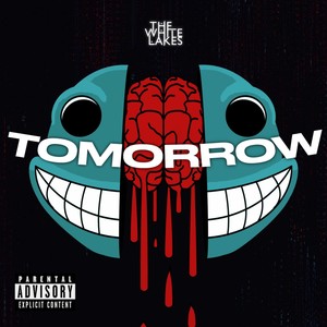 Tomorrow (Explicit)