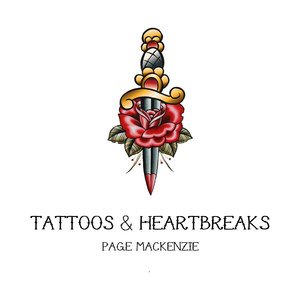 Tattoos & Heartbreaks