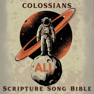 COLOSSIANS Chapter 1 Supremacy (Resurrection Bible)