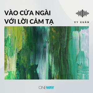 Vào Cửa Ngài Với Lời Cảm Tạ