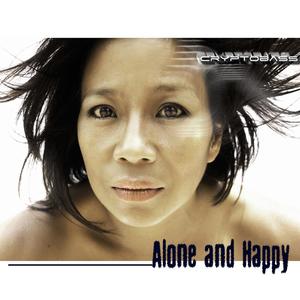 Alone And Happy