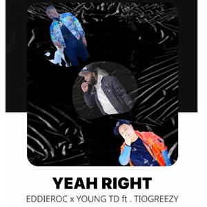 Yeah Right (feat. TearitoffGreezy) (Explicit)
