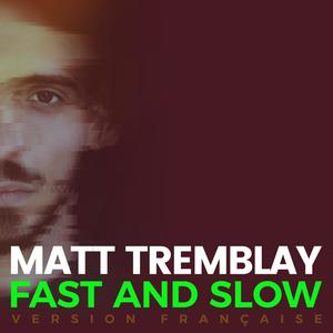 Fast and Slow VF (Version Francaise)