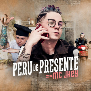 Peru de Presente (Explicit)