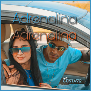 Adrenalina (Explicit)