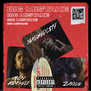 Big Mistake (Explicit)