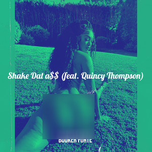 Shake Dat *** (Explicit)