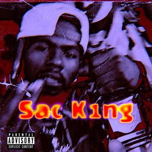 SACRAMENTO K1NG (Explicit)