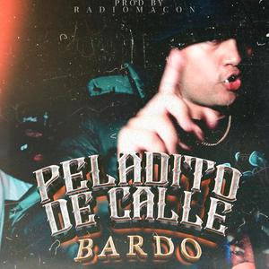 Peladito de calle (Freestyle) [Explicit]