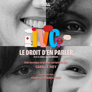 IVG, Le droit d'en parler (Bande originale du documentaire)