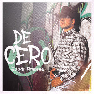 De Cero (Explicit)