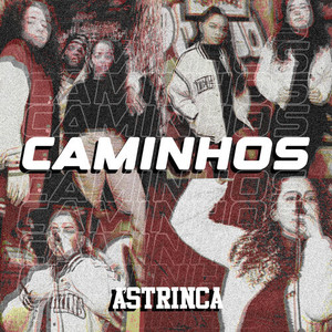 Caminhos (Explicit)