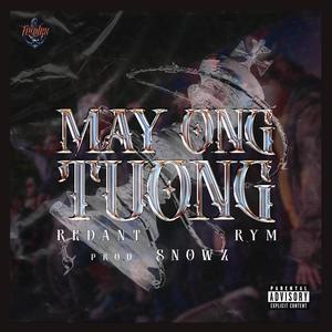 Mấy Ông Tướng (feat. Redant, Rym & Snowz) [Explicit]