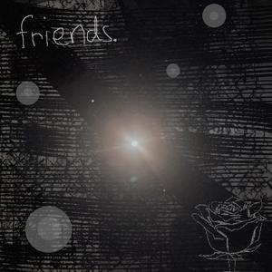 even my closest friends have left