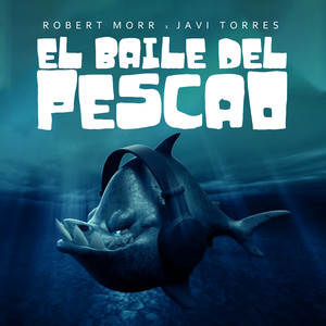 El Baile Del Pescao